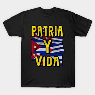 Patria y Vida, Cuban Revolution, i love Cuba, Free Cuba, Cuba Flag, Cuba T-Shirt